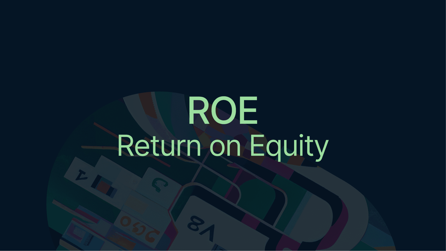 Return on Equity