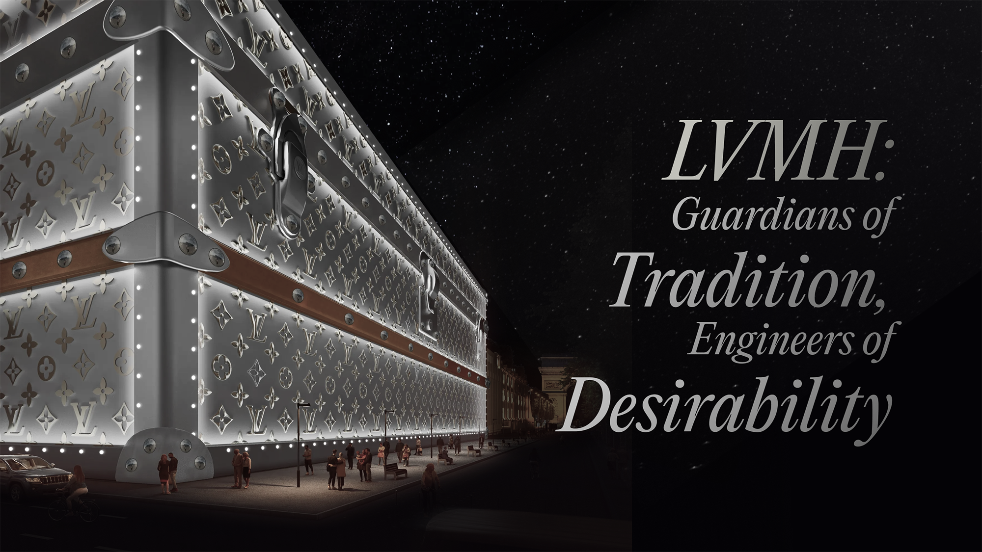 LVMH: Guardians of Tradition, Engineers of Desirability