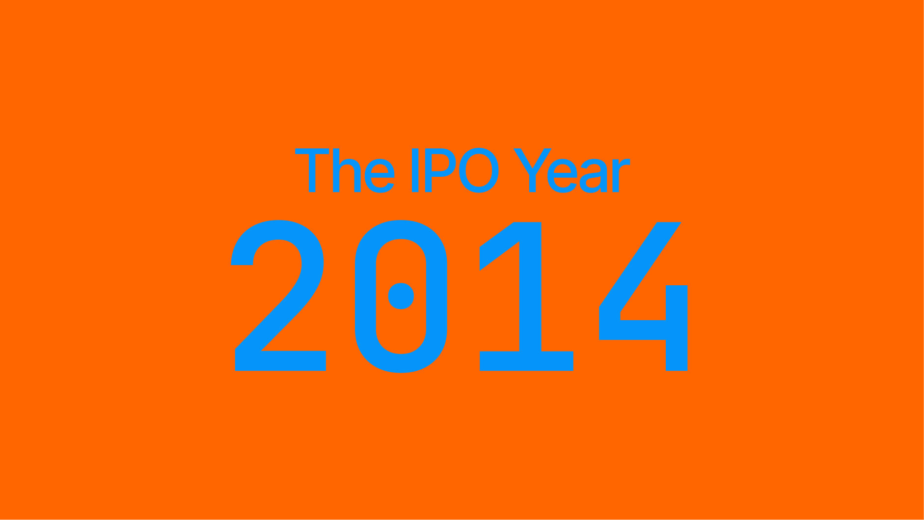 Initial Public Offerings - IPOs in 2014