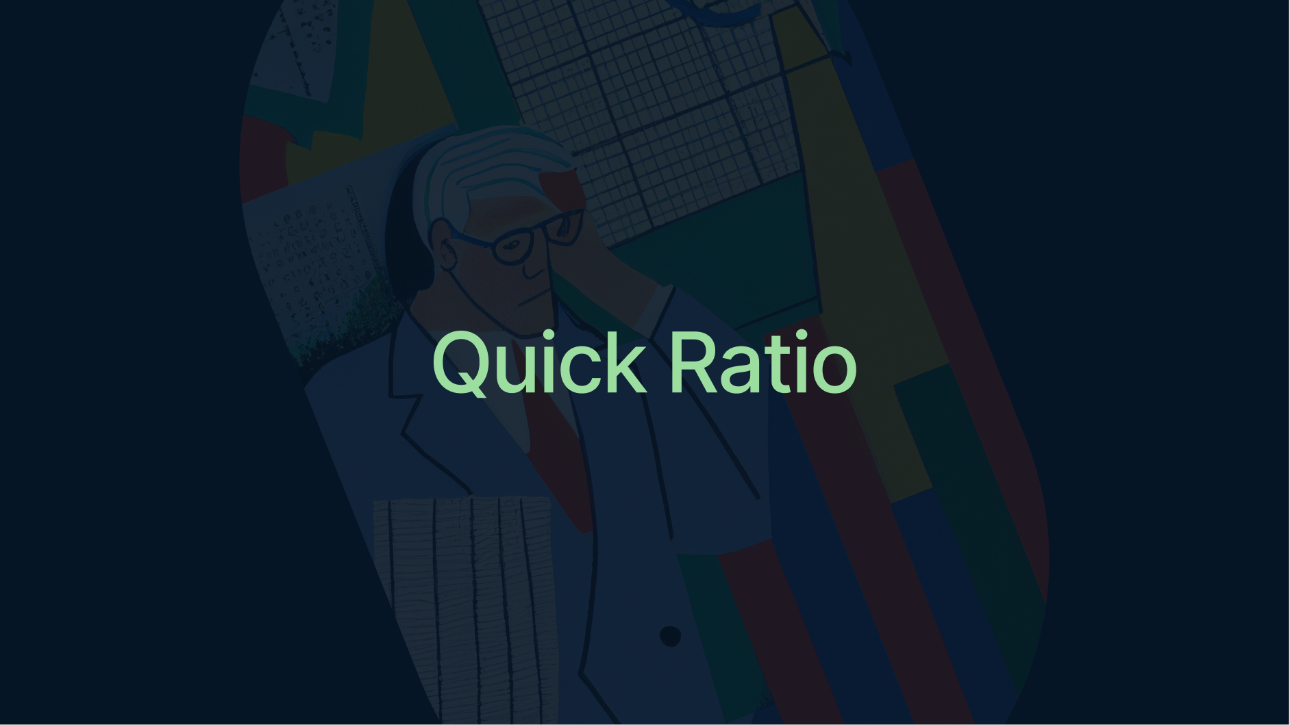 Quick Ratio