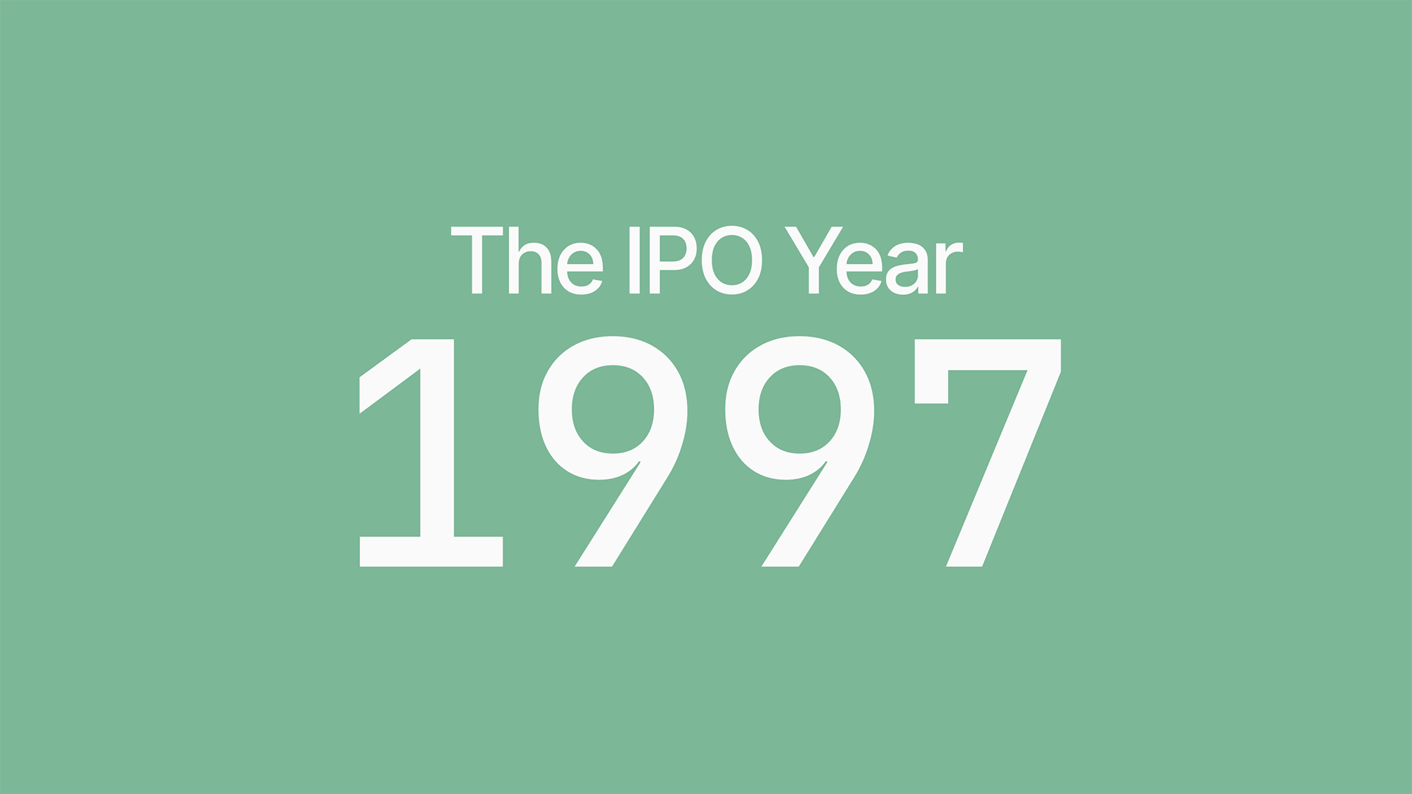 The IPO Year 1997