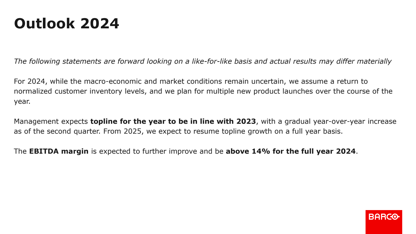 Outlook 2024 

The f