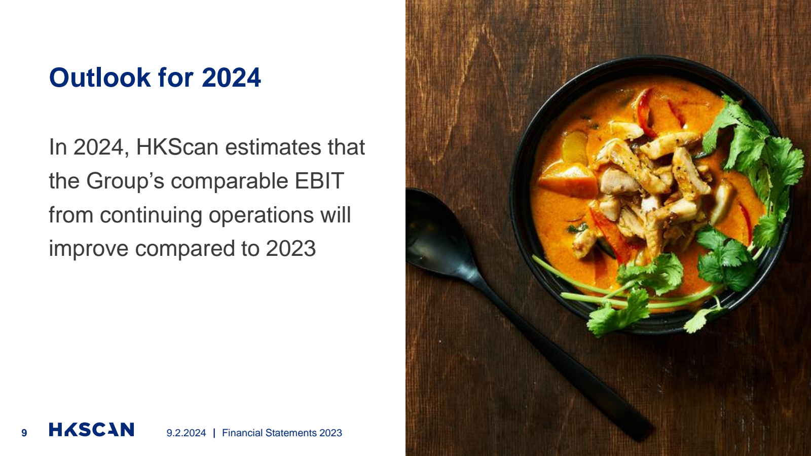 9 

Outlook for 2024